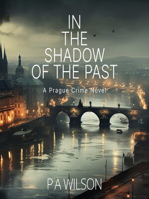 cover image of In the Shadow of the Past